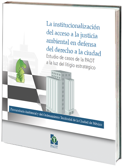 Portada de La institucionalización del acceso a la justicia ambiental en defensa del derecho a la ciudad