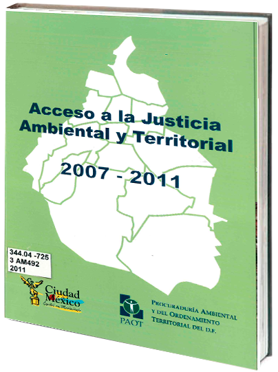 Portada de Acceso a la justicia ambiental y territorial 2007- 2011