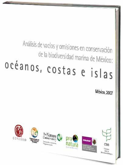 Portada de  Análisis de vacíos y omisiones en conservación de la biodiversidad marina de México: océanos, costas e islas