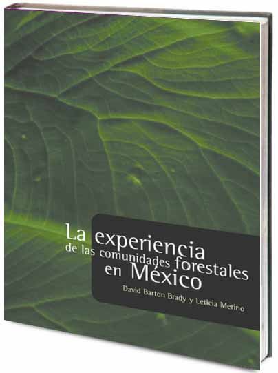 Portada de La experiencia de las comunidades forestales en México