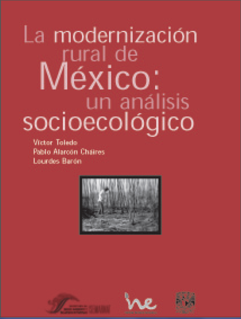 Portada de La modernización rural de México: Un análisis socioecológico