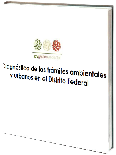 Portada de Mejora regulatoria en materia ambiental y urbana para la gestión sustentable del Distrito Federal