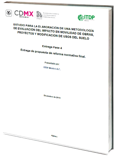 Portada de Estudio para la elaboración de una metodología de evaluación del impacto en movilidad de obras, proyectos y modificación de usos del suelo