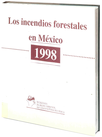 Portada de Los incendios forestales en México