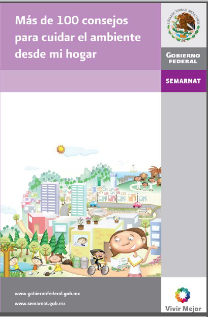 Portada de Más de 100 consejos para cuidar el ambiente desde mi hogar