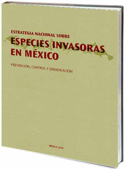 Portada de Estrategia nacional sobre especies invasoras en México 