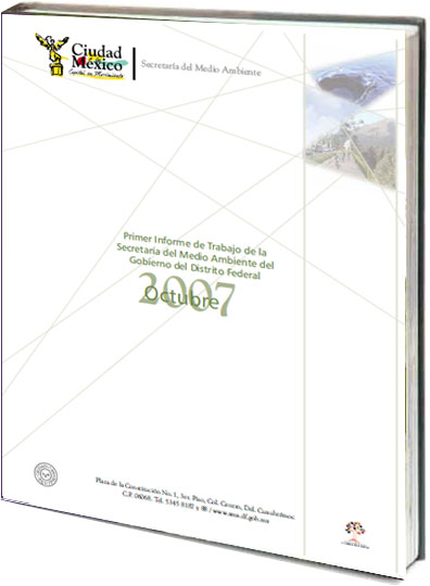 Portada de Primer informe de trabajo de la Secretaría del Medio Ambiente del Gobierno del Distrito Federal