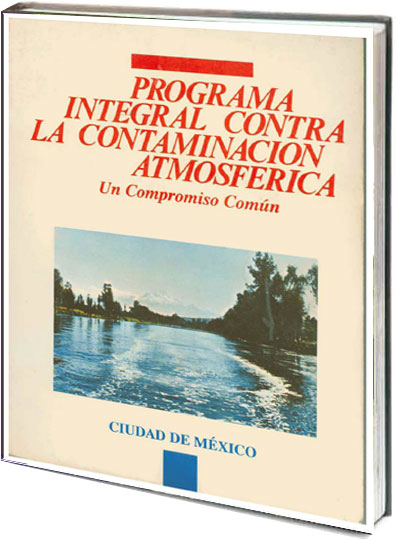 Portada de Programa integral contra la contaminación atmosférica de la zona metropolitana de la Ciudad de México, Octubre de 1990